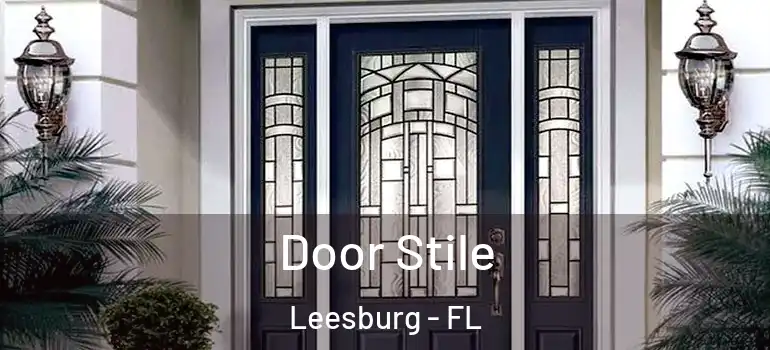 Door Stile Leesburg - FL