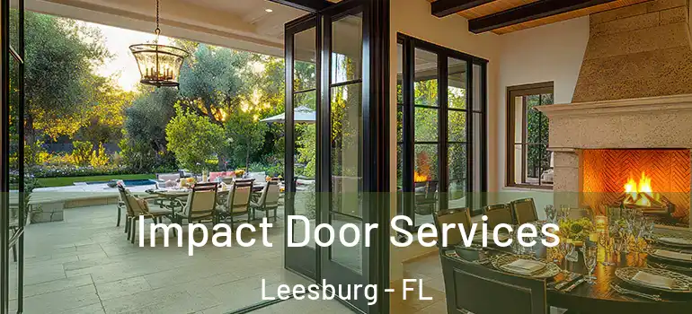 Impact Door Services Leesburg - FL