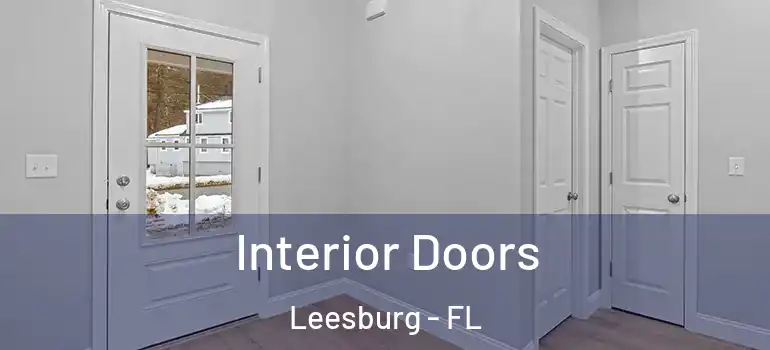 Interior Doors Leesburg - FL
