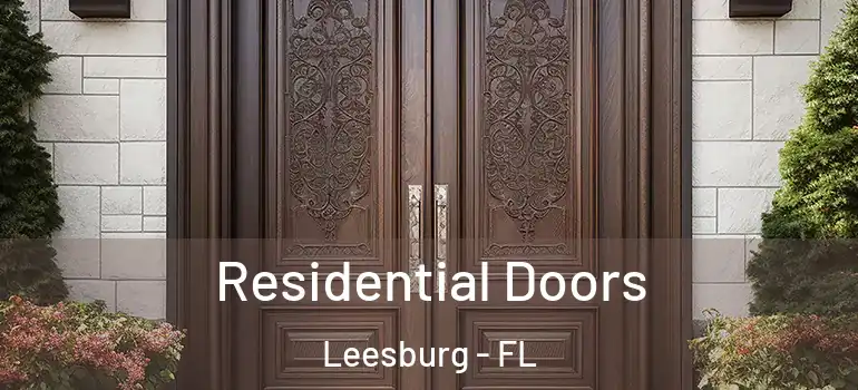 Residential Doors Leesburg - FL