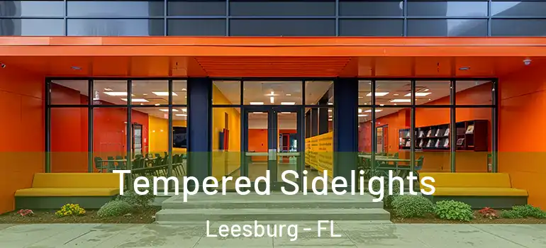 Tempered Sidelights Leesburg - FL
